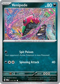 Venipede 115  SV06 Twilight Masquerade - Common