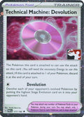 Technical Machine: Devolution 177  - Holofoil Prize Pack Series Cards - Uncommon