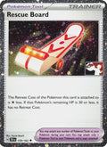 Rescue Board (Cosmos Holo) 159/162  - Holofoil Prize Pack Series Cards - Uncommon