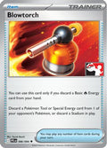 Blowtorch 086/094  Prize Pack Series Cards - Uncommon